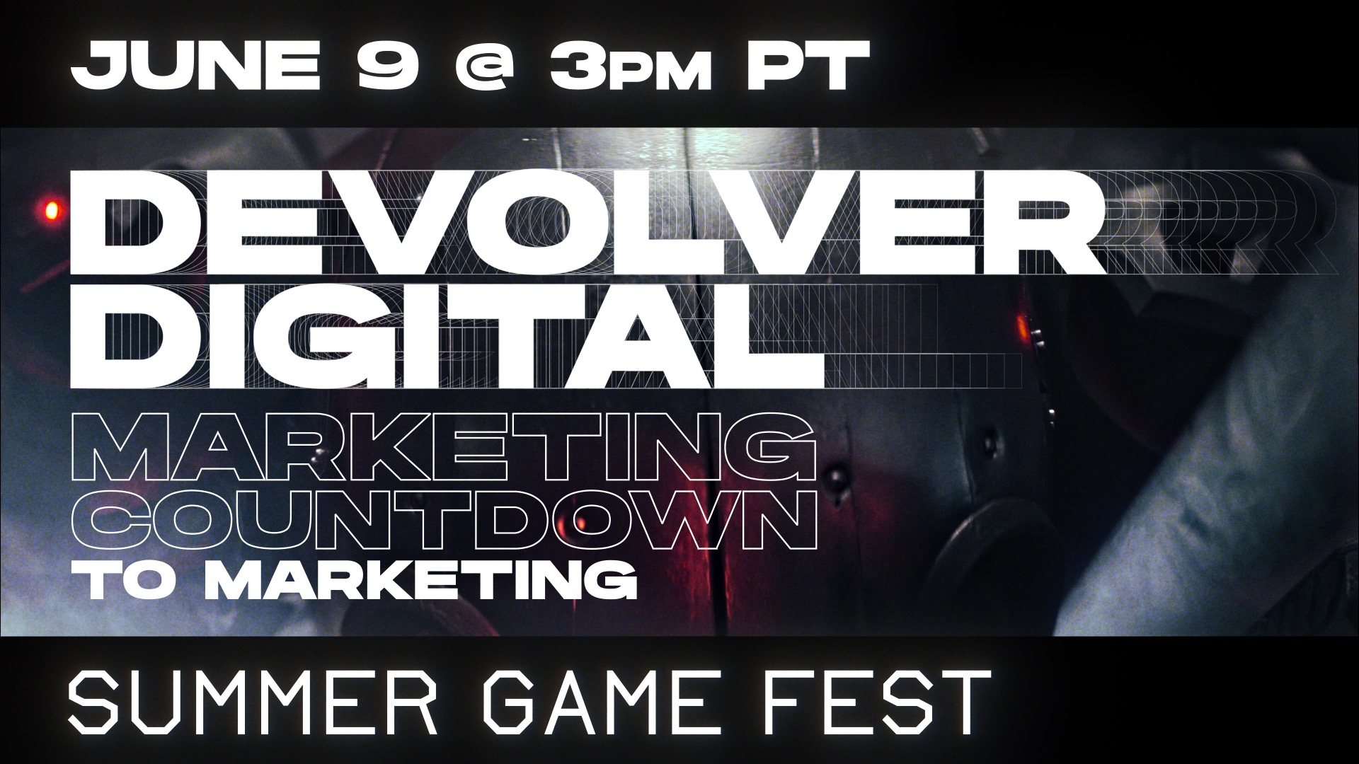Devolver Digital Marketing Countdown to Marketing, June 9 2022