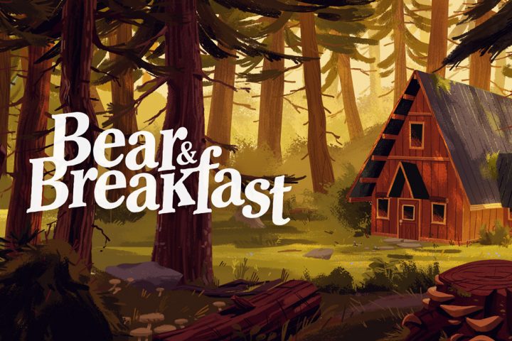 This promotional image for Bear and Breakfast shows a cozy cabin in the woods with the game's logo to the left.