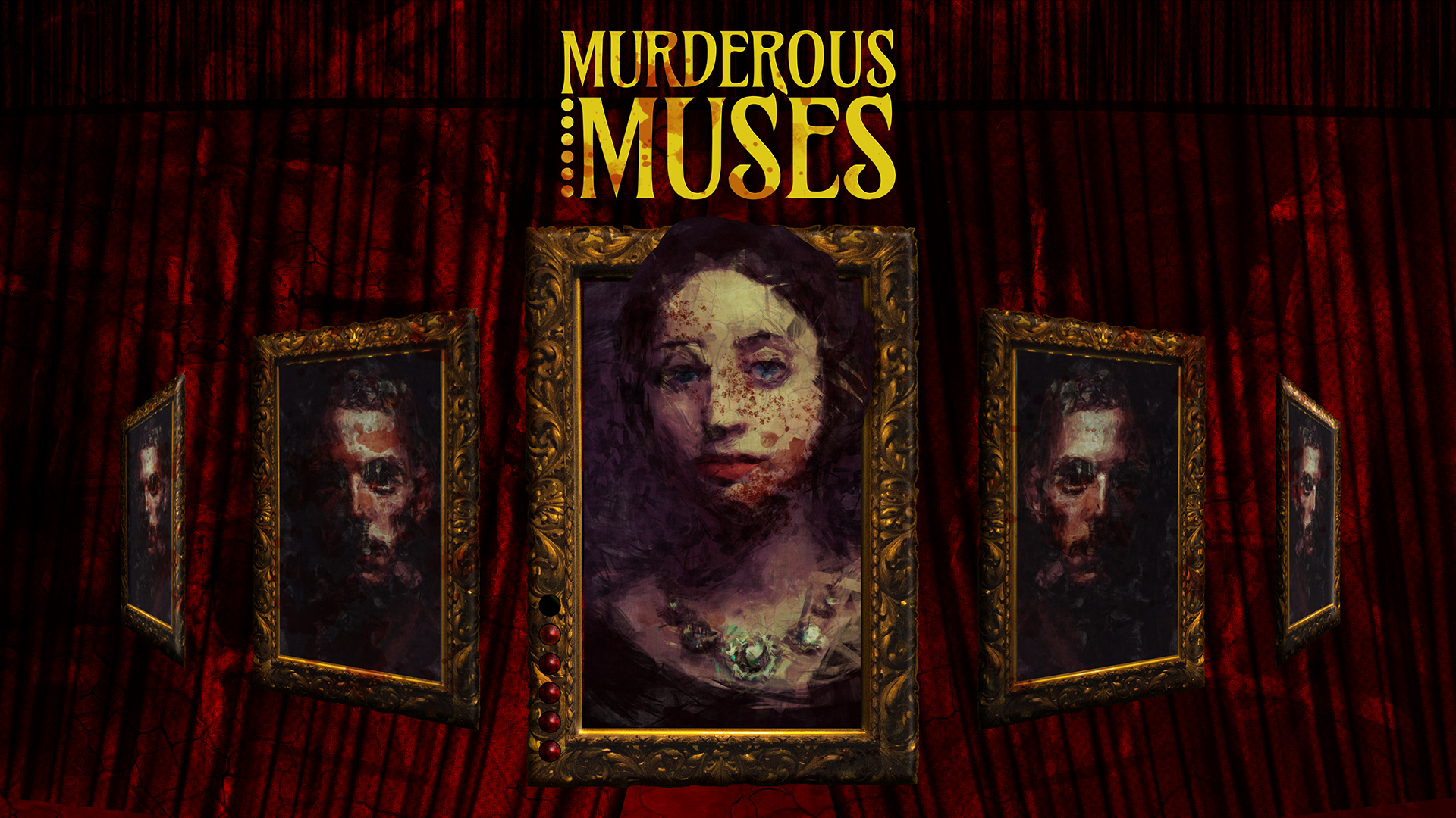 The key art for Murderous Muses, featuring the game's logo and five painted portraits in intricate gold frames.