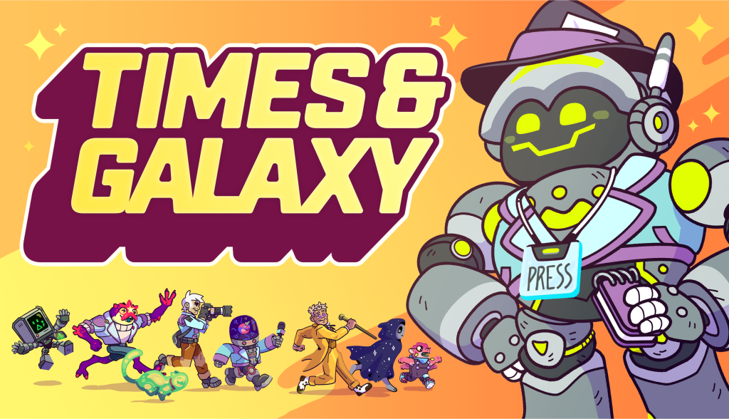 The key art for Times & Galaxy, with the game's logo and an illustrated robot reporter.
