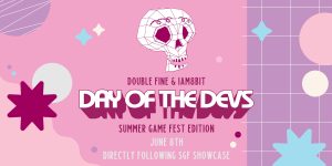 The artwork for Double Fine and iam8bit's Day of the Devs Summer Game Fest Edition, which aired June 8, 2023. There is a skull logo on a retro pink and purple background.