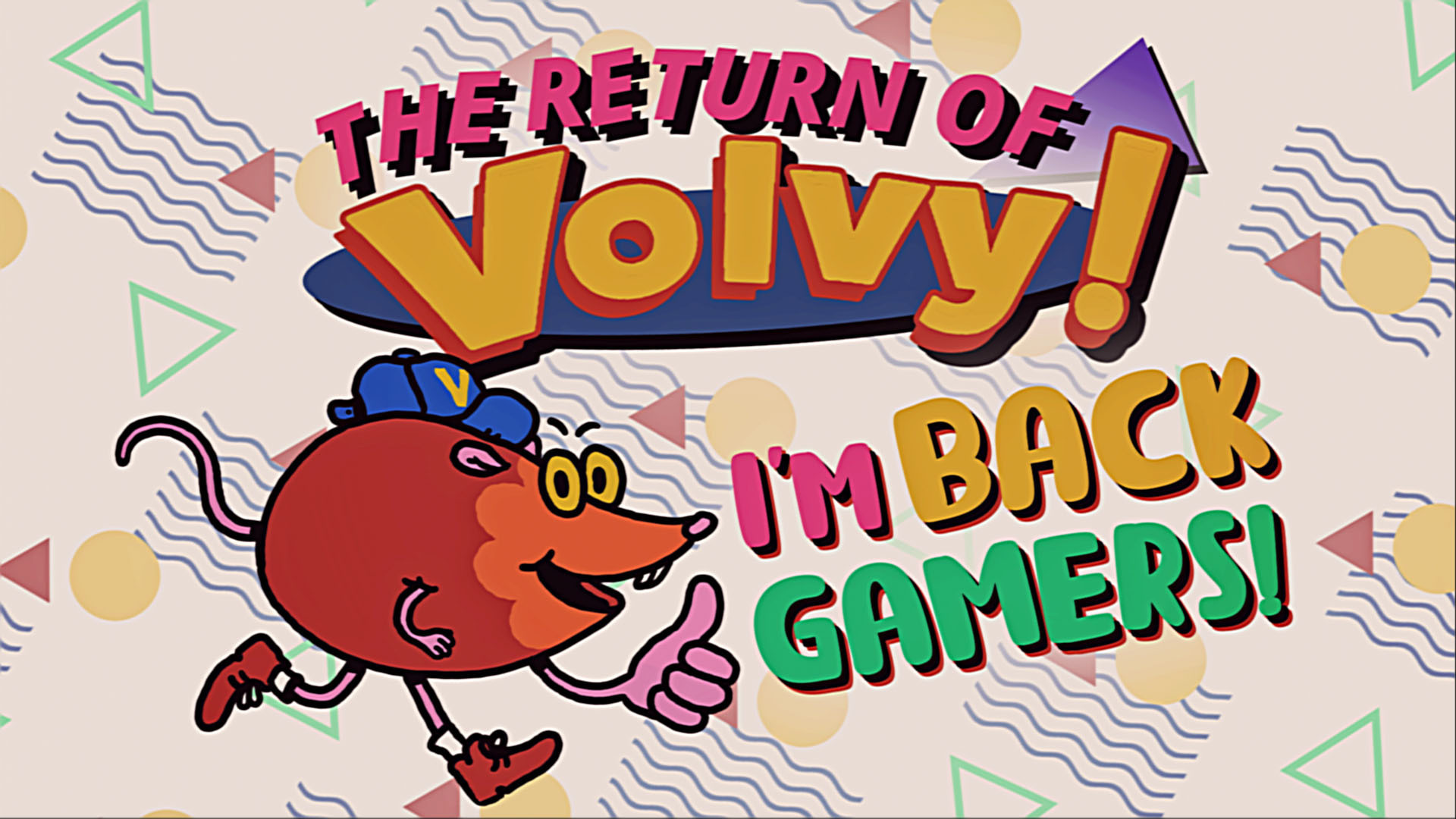 A promo image for the Devolver Direct. It has the heading "The return of Volvy!" and a weird mole-like creature with one hand saying "I'm back gamers!"