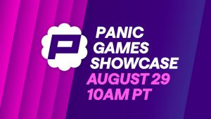 A graphic advertising Panic Games' Showcase on August 29 at 10:00 a.m. PT.