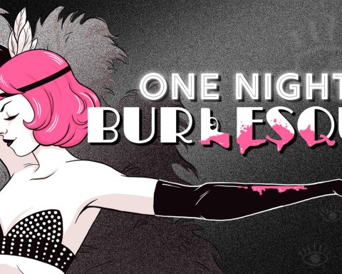 The key art for One Night: Burlesque. It features the game's logo and the top half of a pink-haired burlesque dancer.