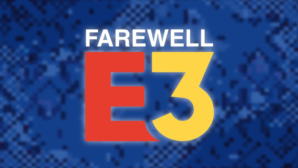 Farewell E3.