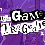 The key art for I Write Games Not Tragedies.
