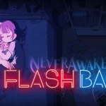 The key art for NeverAwake FLASHBACK.