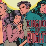 The key art for Kingdom of Night.