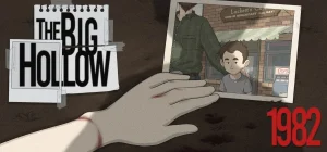 The key art for The Big Hollow: 1982.