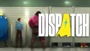 The key art for Dispatch.