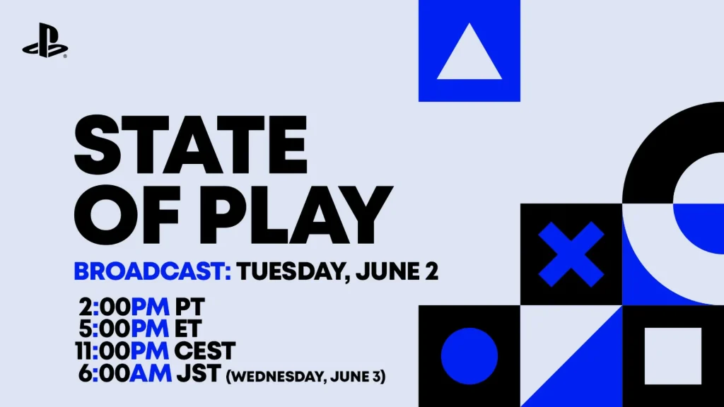 Artwork for PlayStation's State of Play broadcast on June 2 @ 2 p.m. PT / 5 p.m. ET / 11 p.m. CEST / June 3 at 6 a.m. JST.