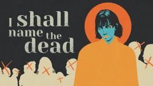 The key art for I Shall Name the Dead.