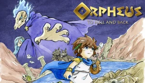 The key art for Orpheus: To Hell and Back.