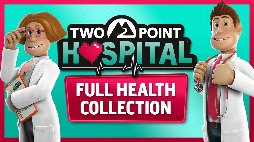The title card of the announcement trailer for Two Point Hospital: Full Health Collection.