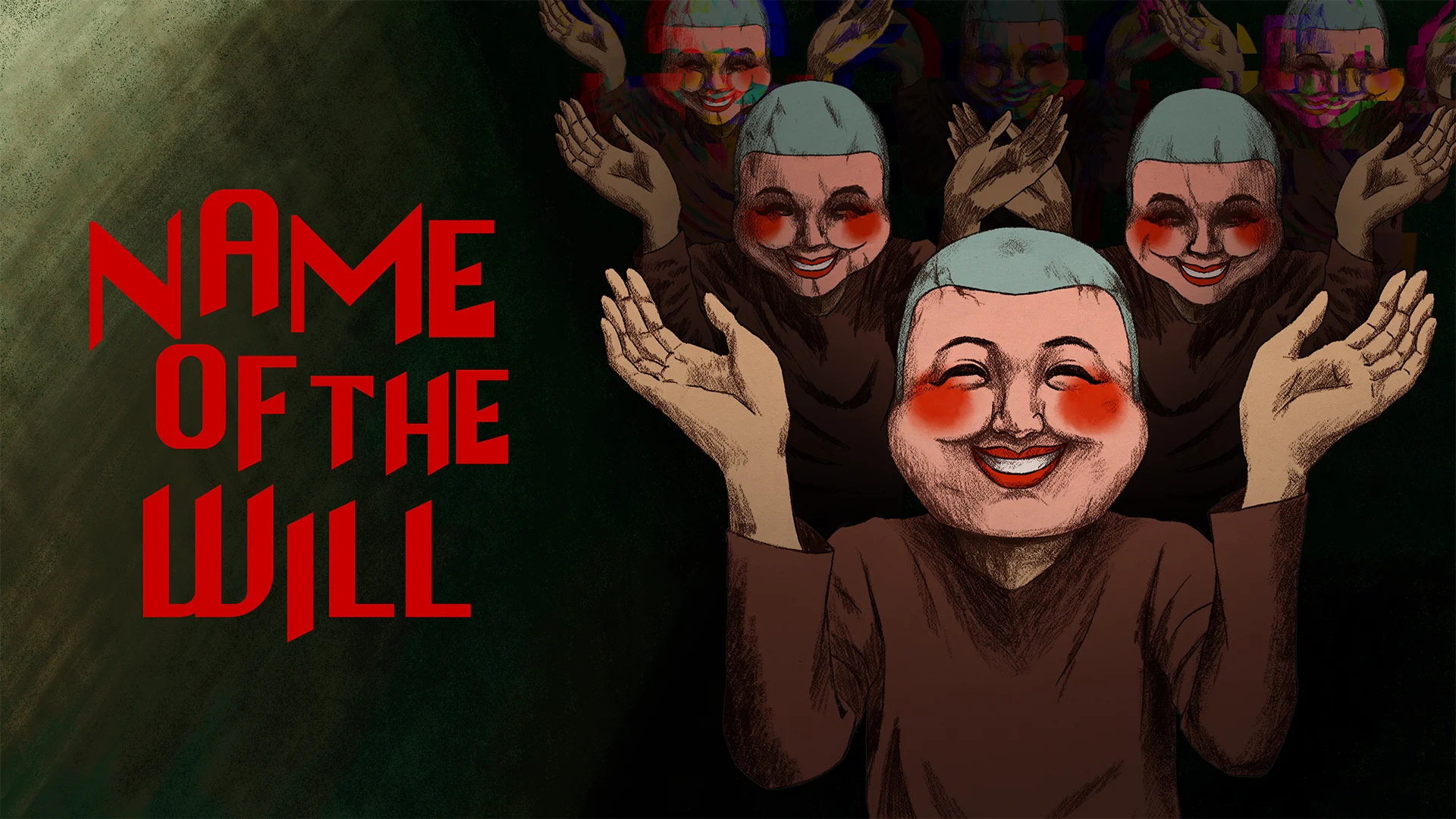 The key art for Name of the Will.