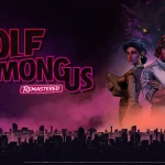 The key art for The Wolf Among Us Remastered.