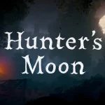 The key art for Hunter's Moon.